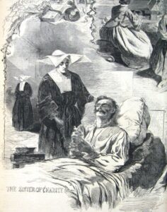 The Daughters of Charity from Emmitsburg,
Maryland, ministered to the sick and wounded
after several engagements in the region, and
especially after the Battle of Gettysburg
(Harper’s Weekly, September 6, 1862; NPS
History Collection)