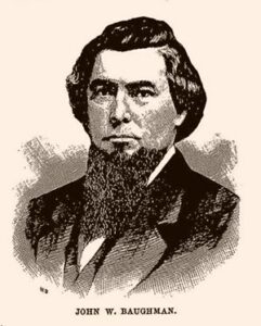 John W. Baughman and his family were deported to the Confederacy (J. Thomas Scharf, History of Western Maryland, Vol. I, 2003, p. 532)